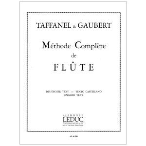 Complete Flute Method (Flute) - Paul Taffaneli Ed. Alphonse Leduc