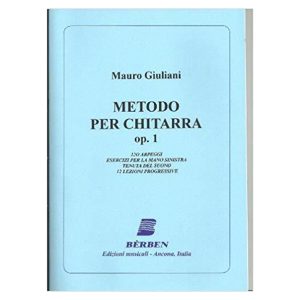 Metodo Per Chitarra Op 1  - Mauro Giuliani Ed. Berben S.R.L.