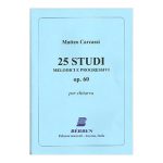 25 Studi Melodici Op 60  - Matteo Carcassi Ed. Berben S.R.L.