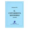Il Chitarrista Moderno  - Salvatore Pili Ed. Berben S.R.L.