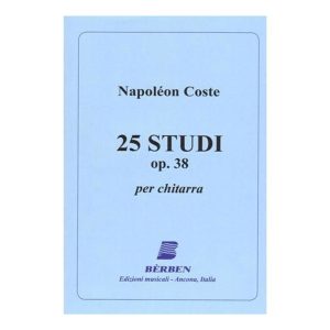25 Studi Op 38  - Napoleon Coste Ed. Berben S.R.L.