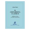Il Chitarrista Classico  - A. Rossi Ed. Berben S.R.L.