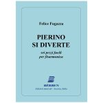 Pierino si Diverte - Fugazza  -  Ed. Berben S.R.L.