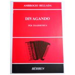 Divagando - Ambrogio Bellada Ed. Berben