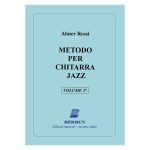 Metodo Per Chitarra Jazz Vol 2  - Abner Rossi Ed. Berben S.R.L.