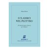 I Classici Nel Plettro  -  Ed. Berben S.R.L.