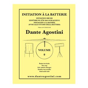 Méthode de Batterie - Volume 0 - Dante Agostini