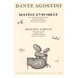 Solfège rythmique - Volume 1 - Dante Agostini