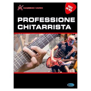Massimo Varini: Professione Chitarrista Ed. Carisch