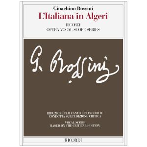 L'Italiana In Algeri - Gioachino Rossini Ed. Ricordi