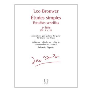 Études simples - Estudios sencillos (Série 2) - Leo Brouwer Ed. Eschig
