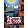 Le canzoni di Napoli - Ed. Curci