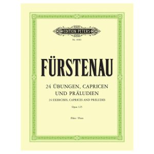 24 Exercises, Caprices and Preludes Op.125 - Anton Bernhard Fürstenau Ed. Peters