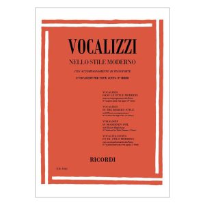 Vocalizzi Nello Stile Moderno. I Serie Volume 1: 8 Vocalizzi Per Voce Acuta  -  Ed. Ricordi