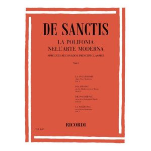 La Polifonia Nell'Arte Moderna Volume 2: Appendice Al Trattato - Cesare de Sanctis