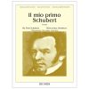 Il Mio Primo Schubert - Fascicolo I - Ed. Ricordi