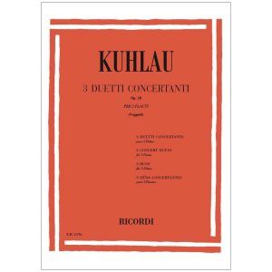 3 Duetti Concertanti Op. 10  - Friedrich Kuhlau Ed. Ricordi