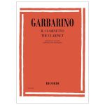 Il Clarinetto. Emissione E Tecnica  - Giuseppe Garbarino Ed. Ricordi