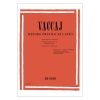 Metodo Pratico di Canto (mezzo soprano o baritono) - Nicola Vaccai Ed. Ricordi