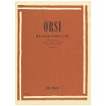 Metodo Popolare  Sopranino, Soprano, Contralto, Tenore, Baritono, Basso - Romeo Orsi Ed. Ricordi