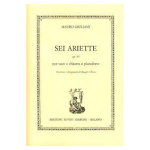 Sei Ariette Op 95 Per Voce Chit O Pf  - Mauro Giuliani Ed. Edizioni Suvini Zerboni
