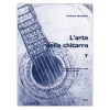 L'Arte Della Chitarra - Volume 1 - P. Muggia Ed. Zanibon