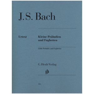 Little Preludes And Fugues Little Preludes and Fugues - Johann Sebastian Bach Ed. G. Henle Verlag