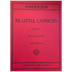 Piccoli Capricci (26) Op. 37 (Wummer)  - Joachim Andersen Ed. International Music Company