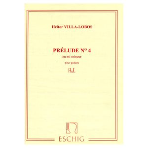 Prelude n.4 in Mi minore - Heitor Villa Lobos Ed. Eschig