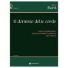 Il dominio delle corde - Mauro Storti Ed. Carisch