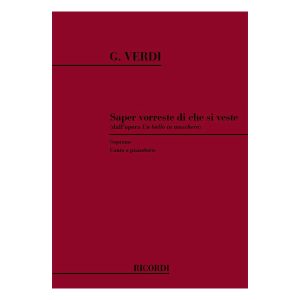 Un Ballo In Maschera: Saper Vorreste Di Che Si Per Soprano E Pianoforte - Giuseppe Verdi Ed. Ricordi