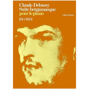 Suite Bergamasque Ed. J. Demus - Pour Le Piano - Claude Debussy Ed. Ricordi