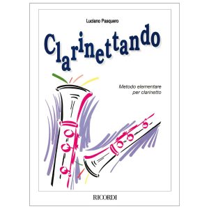 Clarinettando Vol. 1 - L. Pasquero Ed. Ricordi