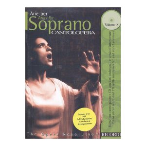 Cantolopera: Arie per Soprano Volume 2