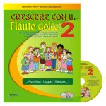 Crescere Con Il Flauto Dolce 2 - Perini, Spaccazocchi Ed. Progetti Sonori