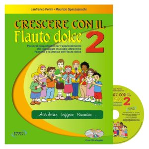 Crescere Con Il Flauto Dolce 2 - Perini, Spaccazocchi Ed. Progetti Sonori