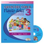 Crescere Con Il Flauto Dolce 3 - Perini, Spaccazocchi Ed. Progetti Sonori