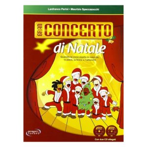 Gran Concerto di Natale - Perini, Spaccazocchi Ed. Progetti Sonori