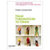 Neue folklorestucke fur guitarre - Maria Linnemann Ed. Ricordi
