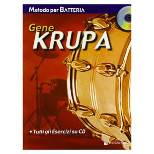 Metodo Batteria Volonte' Editore - Gene Krupa Ed. Volonté e Co