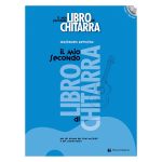 Il Mio Secondo Libro Di Chitarra I Edizione Con CD e Video Online - Alessandro Petrosino Ed. Volonté e Co