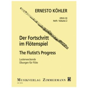 Der Fortschritt im Flötenspiel Op. 33 Heft 2 - E. Kohler Ed. Zimmermann