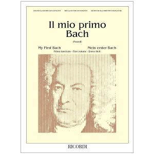 Il Mio Primo Bach - Fascicolo I  - Johann Sebastian Bach Ed. Ricordi