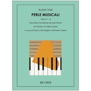 Perle Musicali. Album N. 2 - Pezzi Celebri  -  Ed. Ricordi