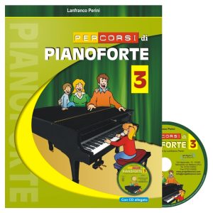 Percorsi Di Pianoforte Vol 3 - Lanfranco Perini Ed. Progetti Sonori