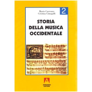 Storia Della Musica Occidentale 2 - Mario Carrozzo Ed. Armando Editore