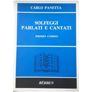 Solfeggi Parlati E Cantati  - Carlo Panetta Ed. Berben S.R.L.