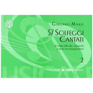 Solfeggi Cantati Manoscritti Vol. 2 (57 Solfeggi) - G. Manzi Ed. Carrara