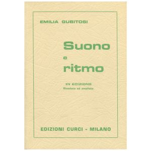 Suono E Ritmo  - Emilia Gubitosi Ed. Edizioni Curci