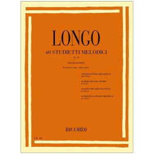 40 Studietti Melodici Per Piccole Mani Senza   - A. Longo Ed. Ricordi